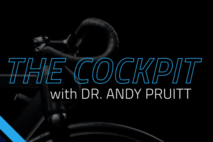 The Cockpit with Dr. Andy Pruitt