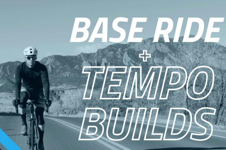 Base Ride + Tempo Builds