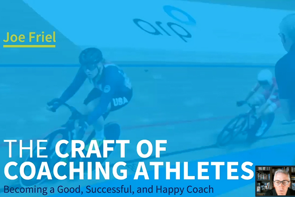 Joe Friel USA Cycling Keynote The Art and Craft of Coaching Athletes