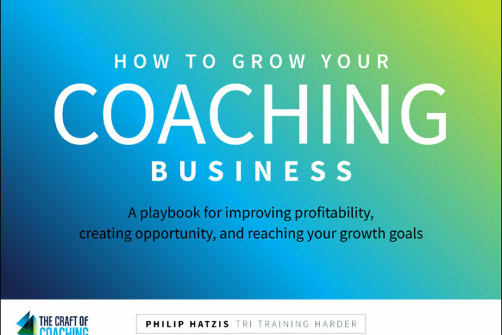 How to Grow Your Coaching Business Philip Hatzis The Craft of Coaching Playbook