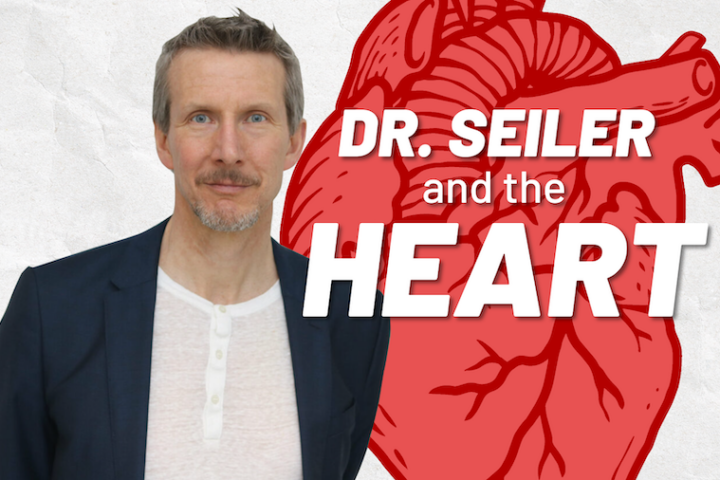 Dr. Seiler and the Heart