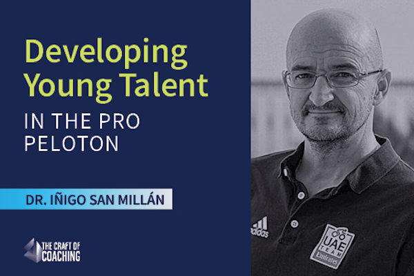 Inigo San Millan Craft of Coaching podcast