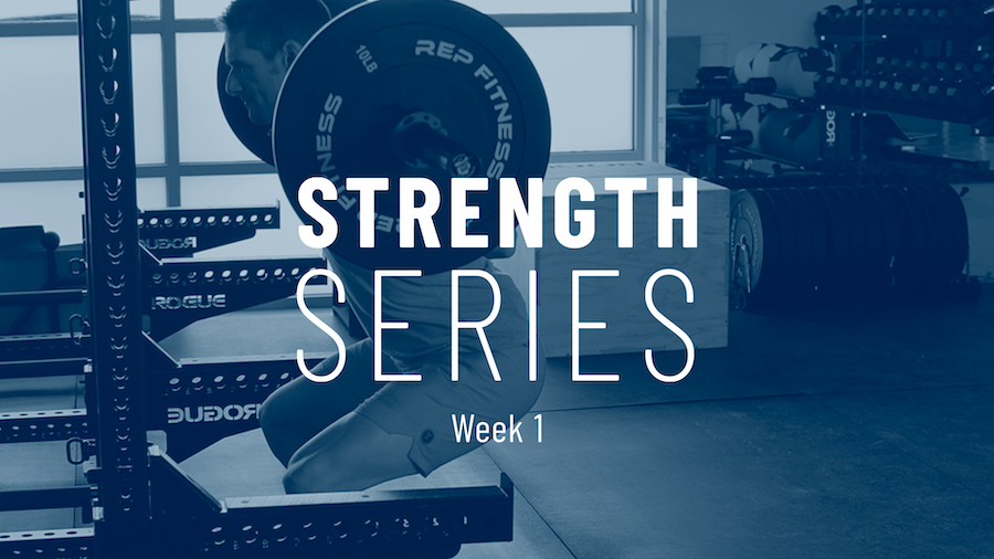 Strength Training Series Week 1