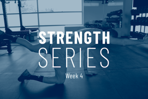 Fast Talk Labs' Strength Training Series: Week 4