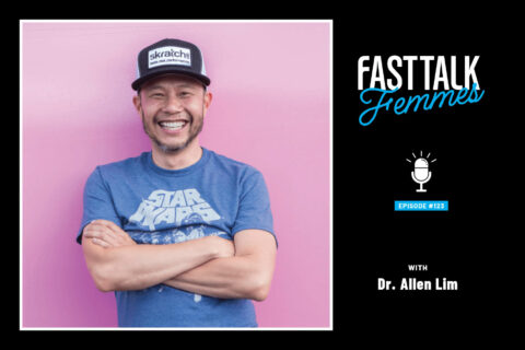 FTF EP 123 with Dr. Allen Lim