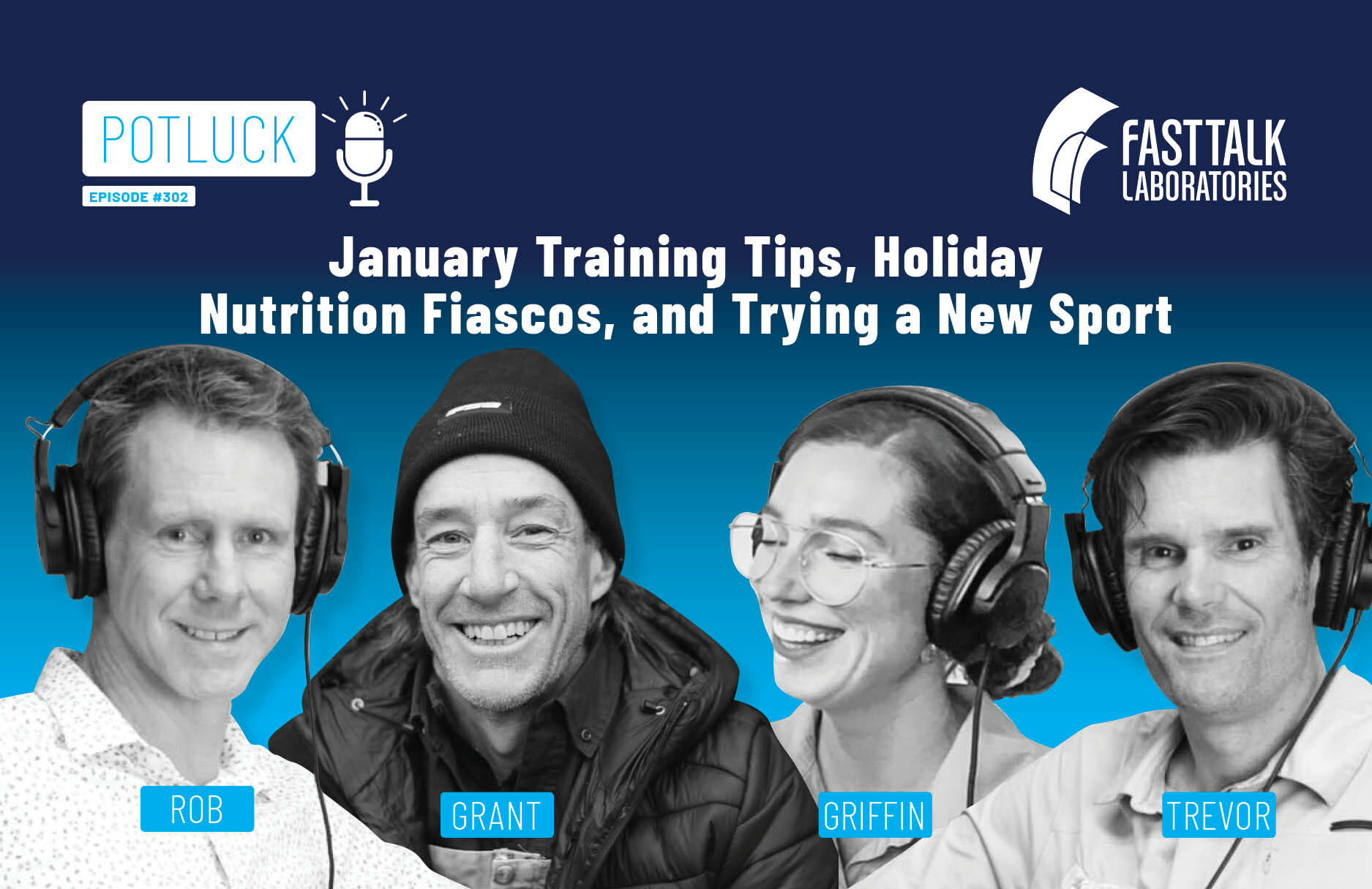 Potluck Discussion: January Training Tips, Holiday Nutrition Fiascos, and  Trying a New Sport - Fast Talk Laboratories